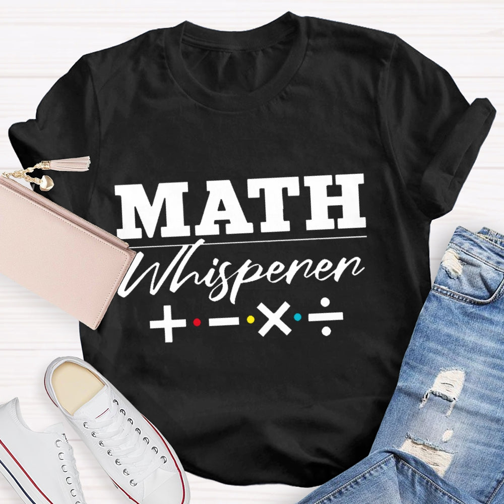 Math Whisperer Math Symbols T-shirt
