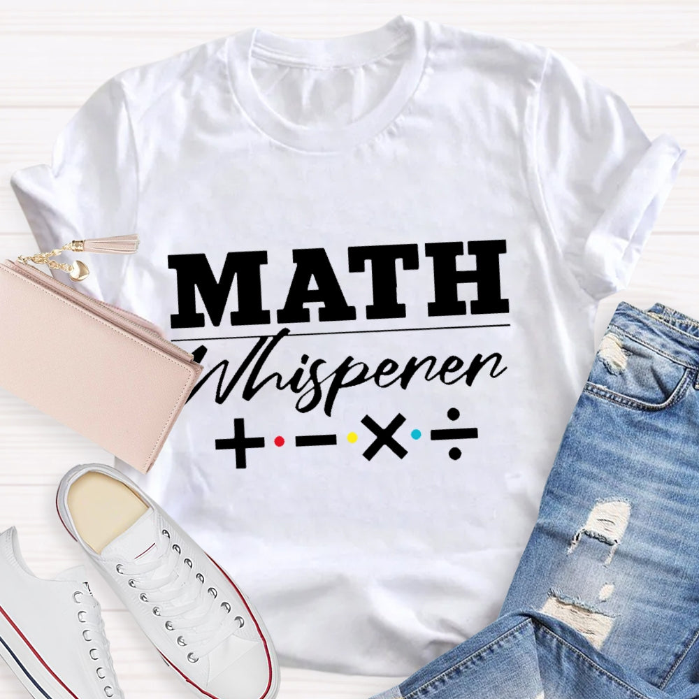 Math Whisperer Math Symbols T-shirt