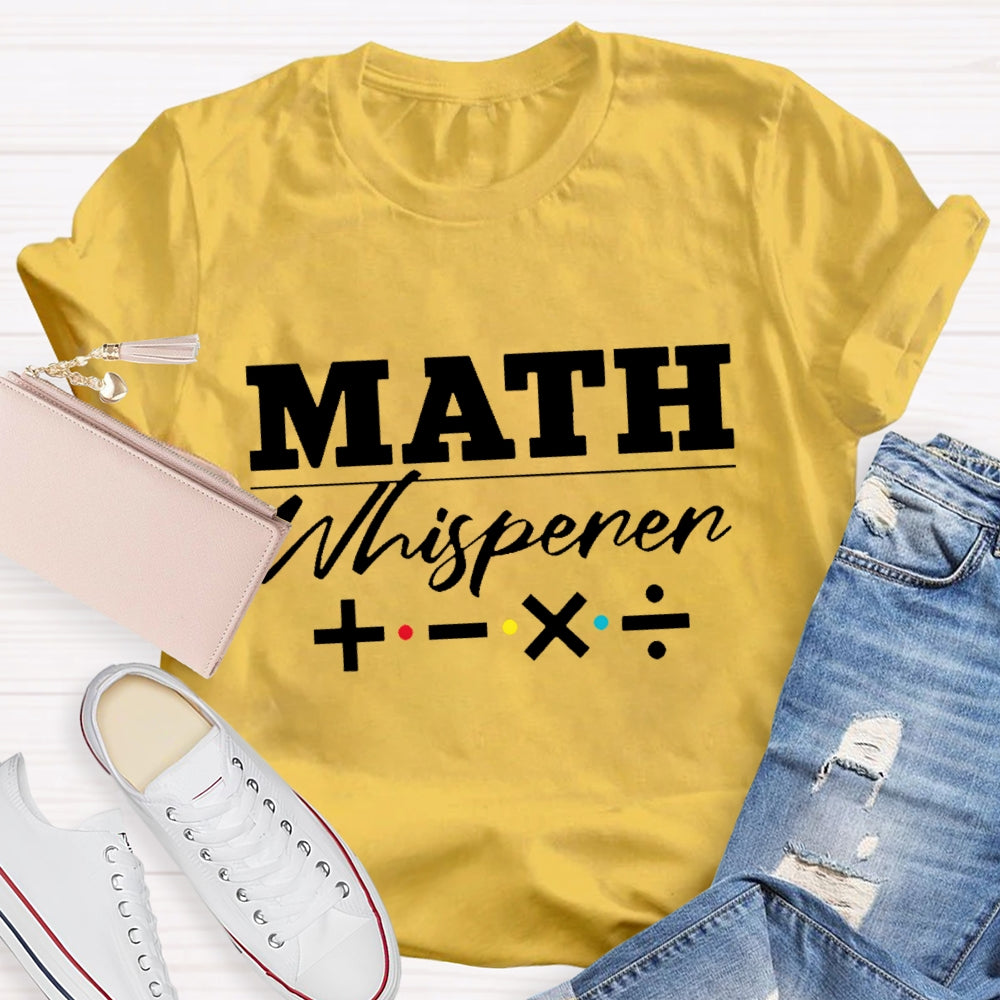 Math Whisperer Math Symbols T-shirt