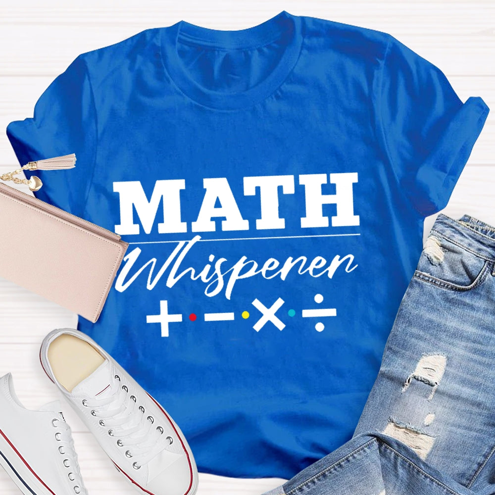 Math Whisperer Math Symbols T-shirt