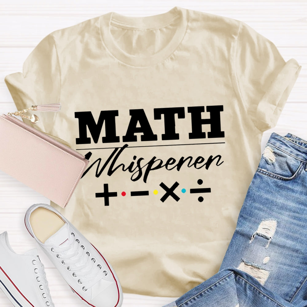 Math Whisperer Math Symbols T-shirt
