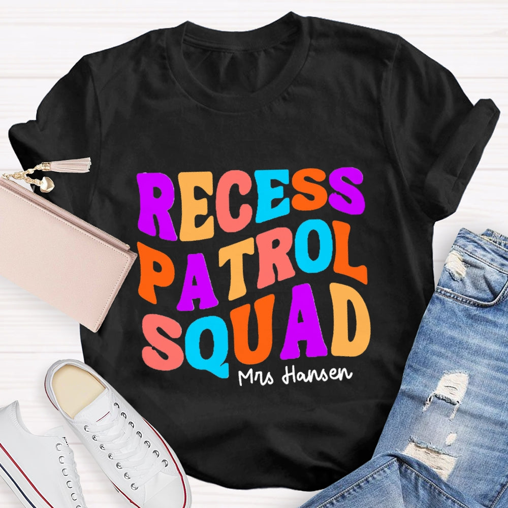 Personalized Name Recess Patrol squad T-shirt
