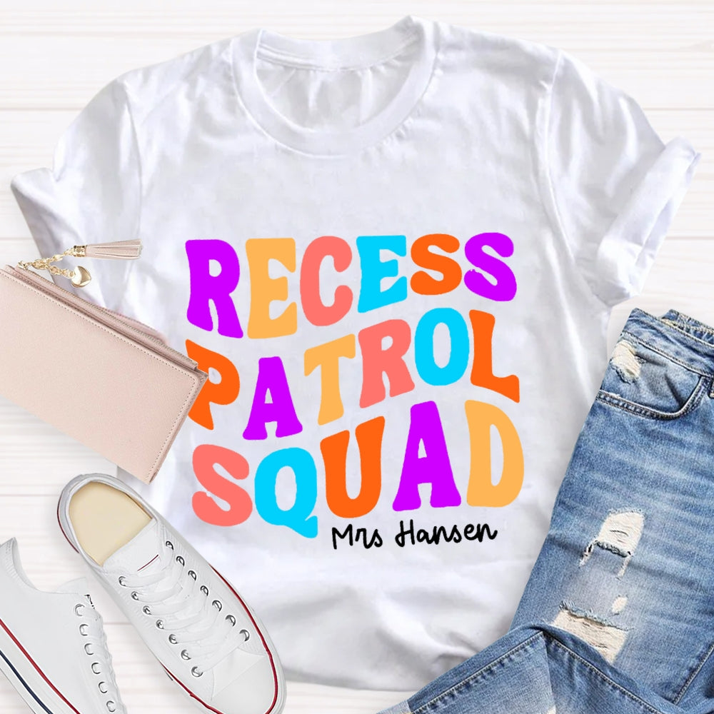 Personalized Name Recess Patrol squad T-shirt