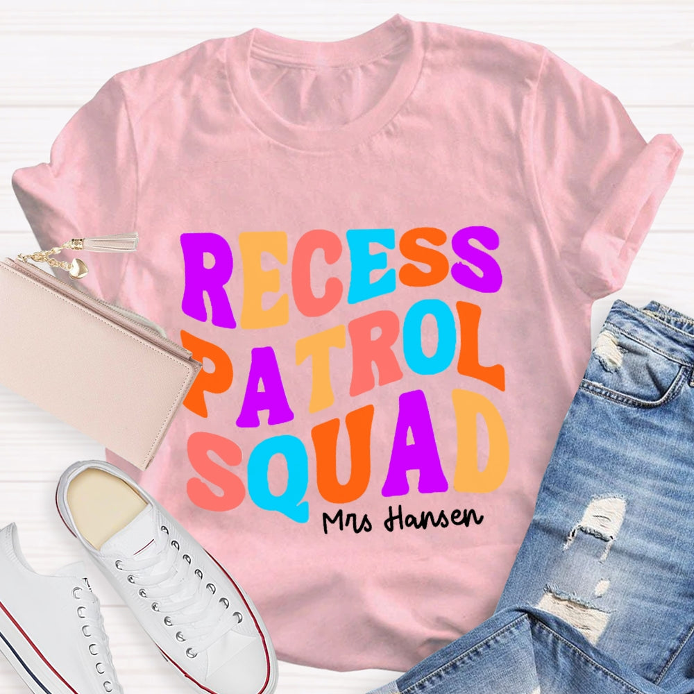 Personalized Name Recess Patrol squad T-shirt