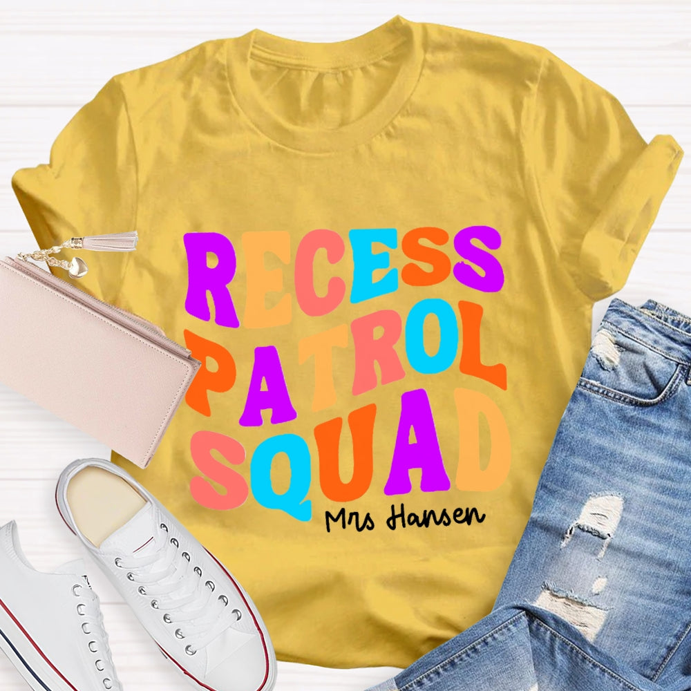 Personalized Name Recess Patrol squad T-shirt
