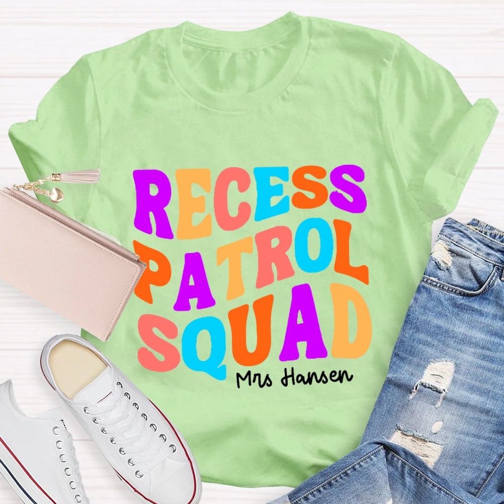 Personalized Name Recess Patrol squad T-shirt