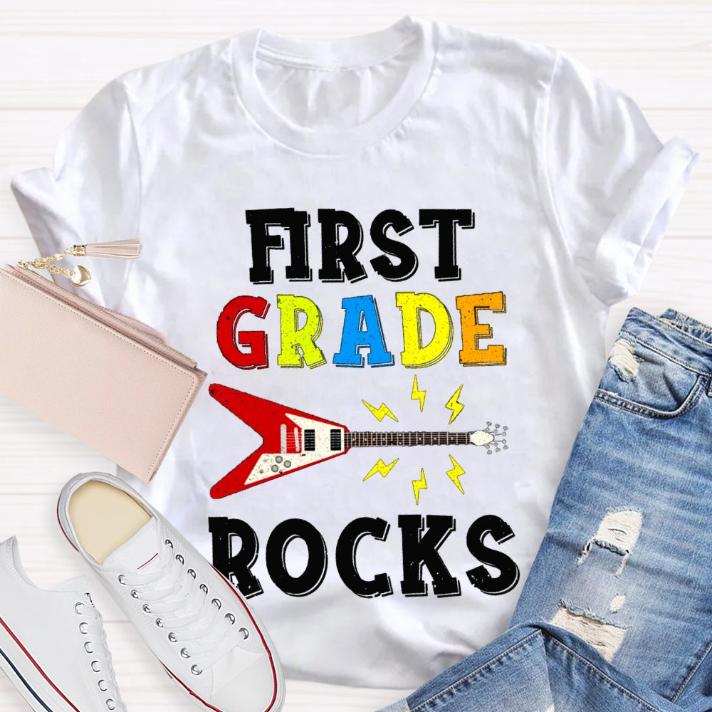 Personalized Grade First Grade Give You A Guitar Rocks T-shirt