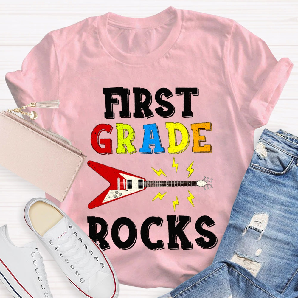 Personalized Grade First Grade Give You A Guitar Rocks T-shirt