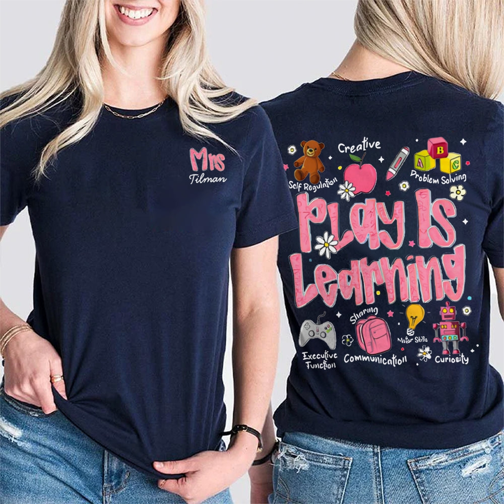 Personalized Name Play Is Learning Creative Problem Solving Double Printed T-shirt