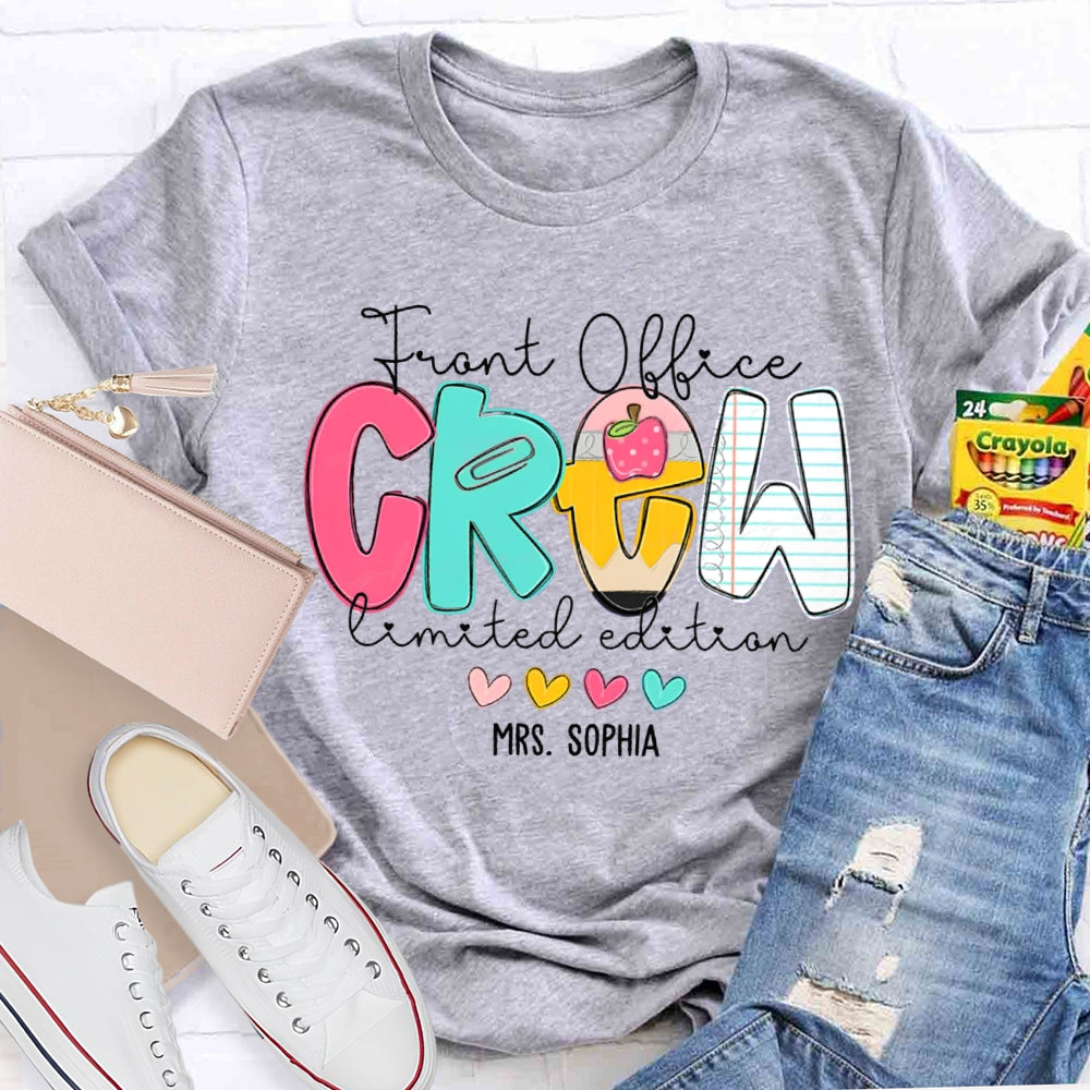 Personalized Name Front Office Crew Limited Edition T-shirt