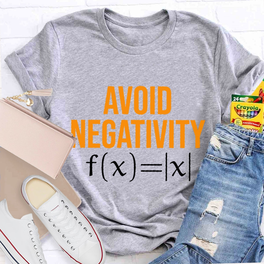 Avoid Negativity Funny Math T-shirt