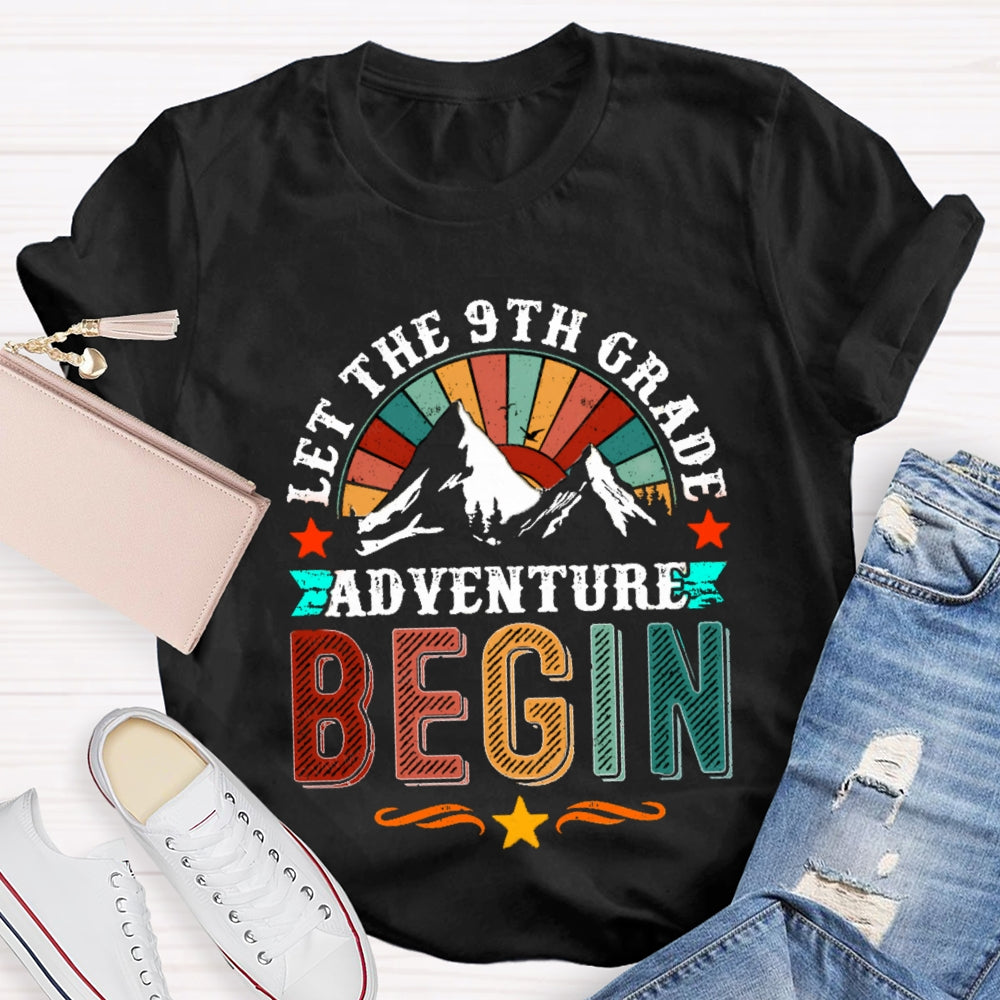 Personalized Grade Let The 9th Grade Adventure Begin T-shirt