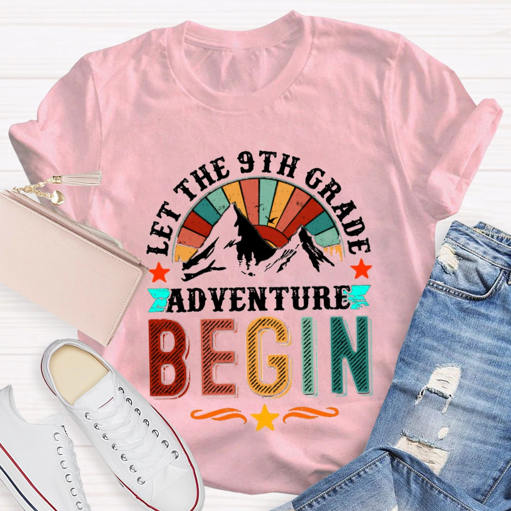 Personalized Grade Let The 9th Grade Adventure Begin T-shirt
