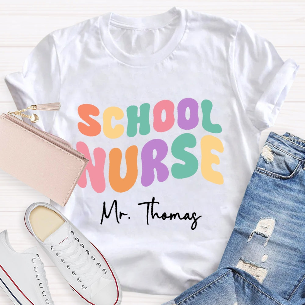 Personalized Name School Nurse Colorful Letters Design Printing T-shirt