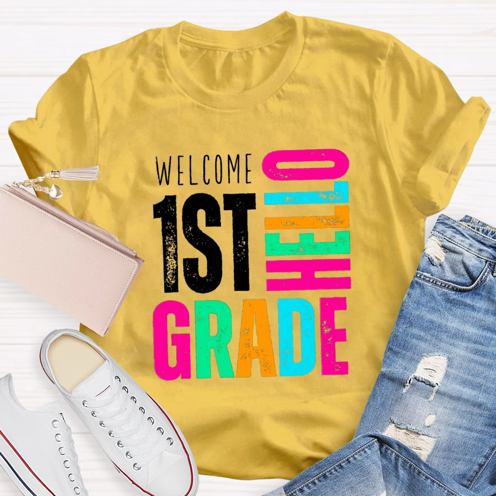 Personalized Grade Welcome Hello First Grade T-Shirt