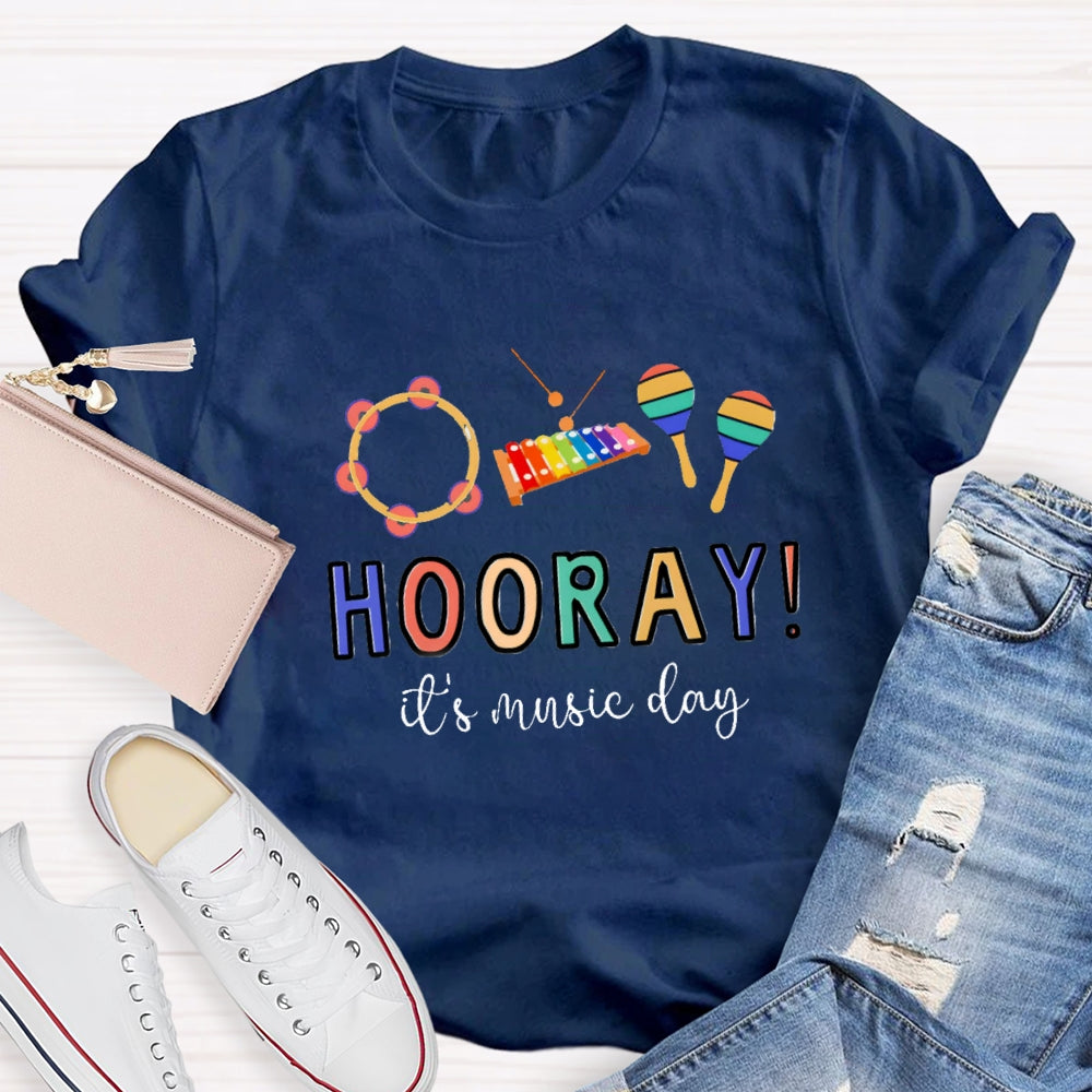 Hooray It'S Music Day Musical Instrument T-Shirt