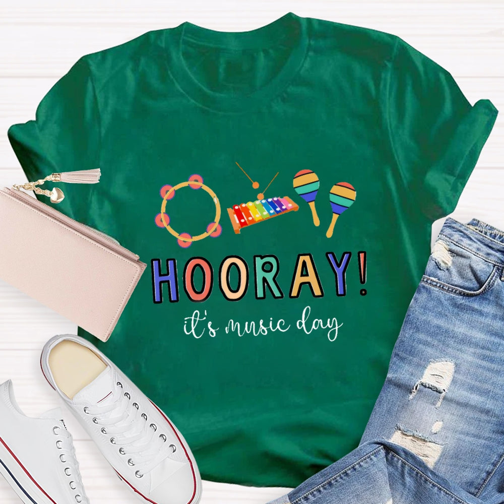 Hooray It'S Music Day Musical Instrument T-Shirt