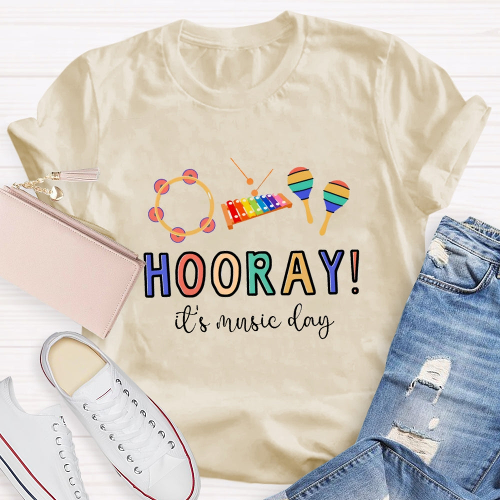 Hooray It'S Music Day Musical Instrument T-Shirt