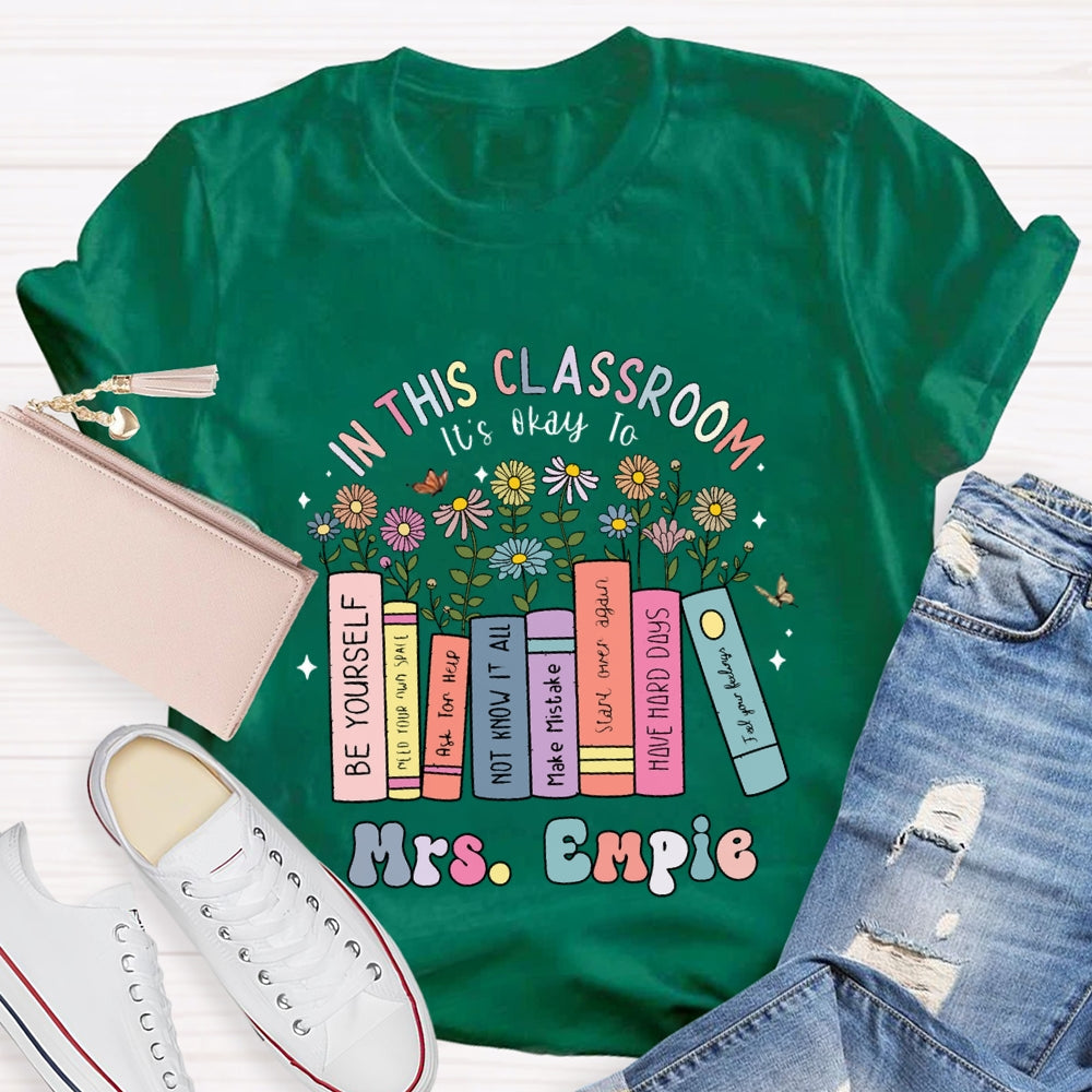 Personalized SPED Teacher Name It's Okay To Shirt