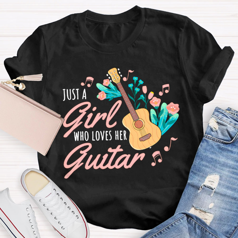 Just A Girl Who Loves Guitar Music Teacher T-shirt