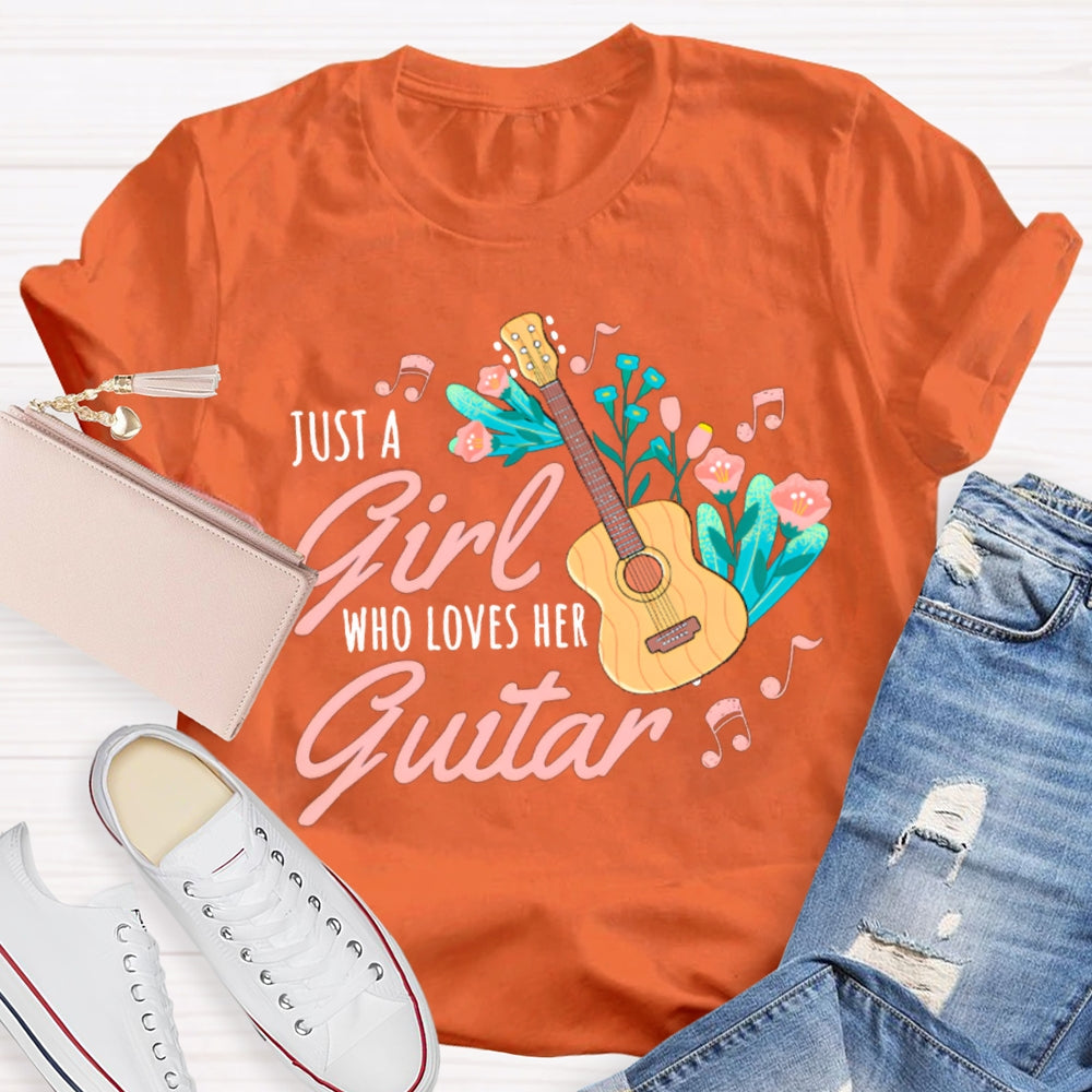 Just A Girl Who Loves Guitar Music Teacher T-shirt