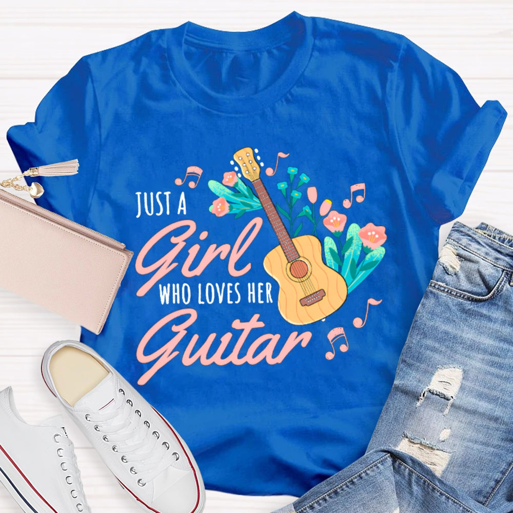 Just A Girl Who Loves Guitar Music Teacher T-shirt