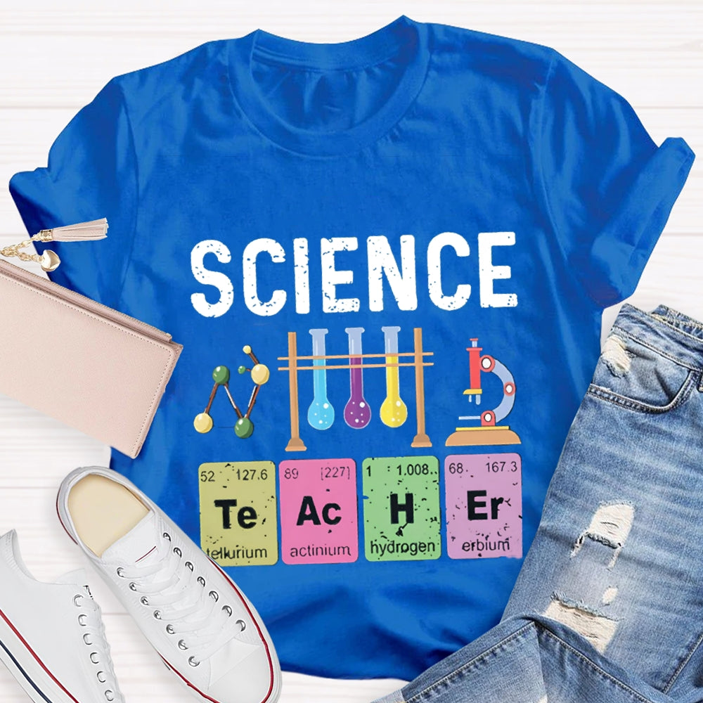 Science Te Ac H Er T-Shirt