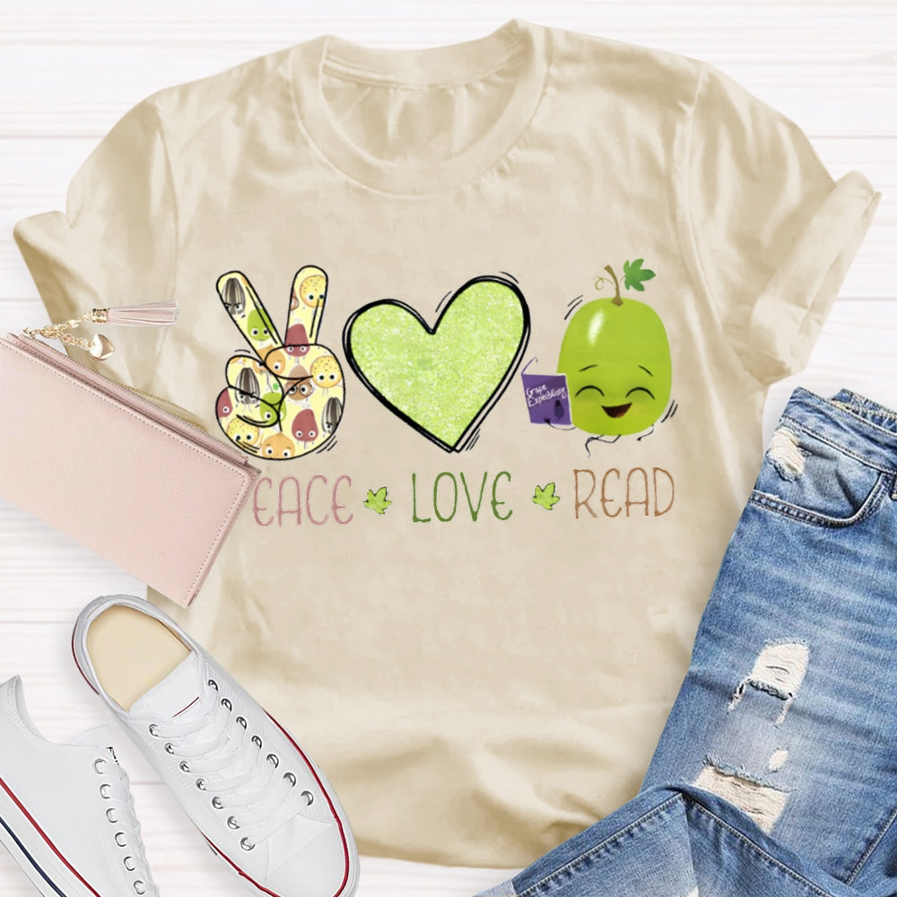 Peace Love Read Teacher T-Shirt