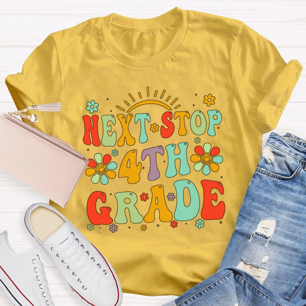 Personalized Grade Next Stop 4th Grade T-shirt