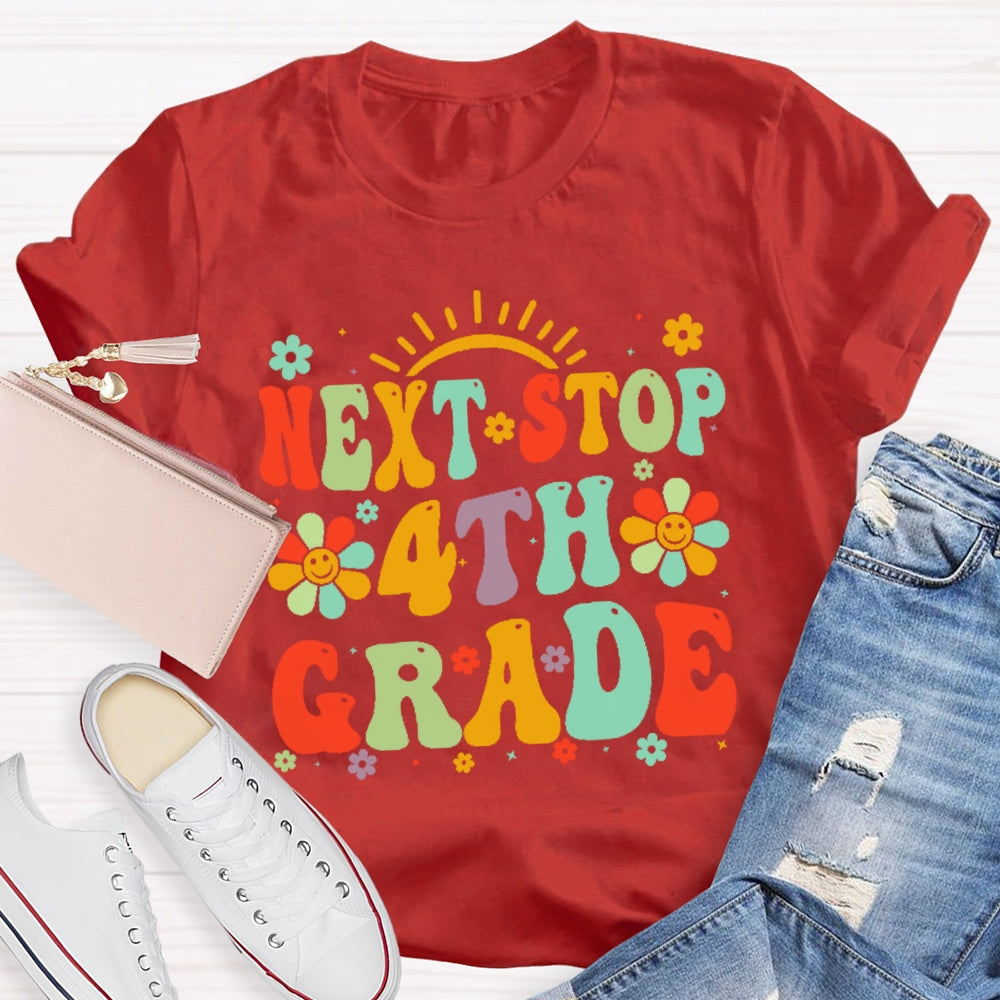 Personalized Grade Next Stop 4th Grade T-shirt