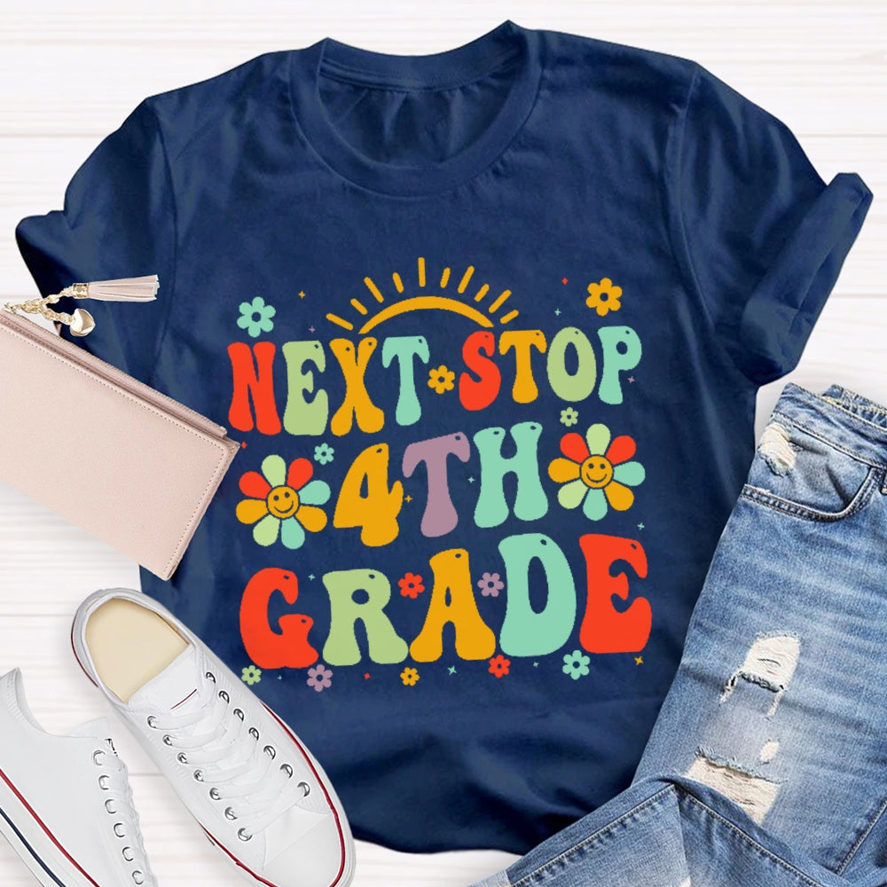 Personalized Grade Next Stop 4th Grade T-shirt