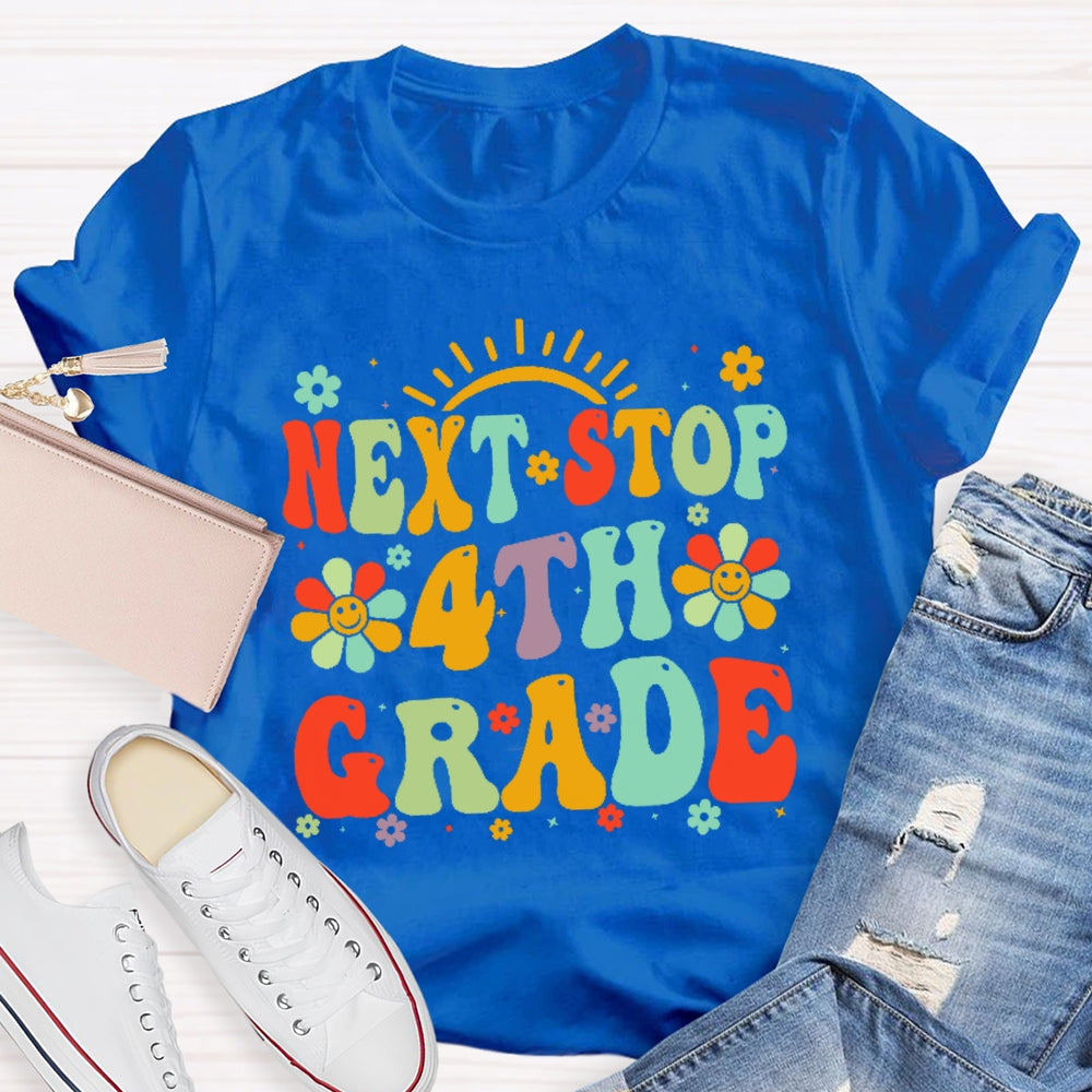Personalized Grade Next Stop 4th Grade T-shirt