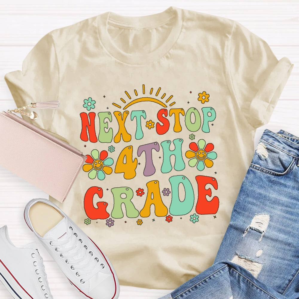 Personalized Grade Next Stop 4th Grade T-shirt