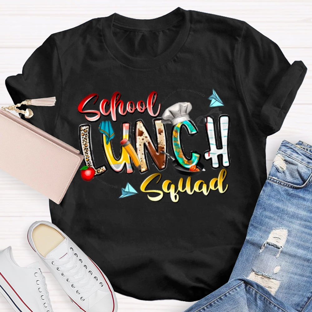 School Lunch Squad Funny T-shirt
