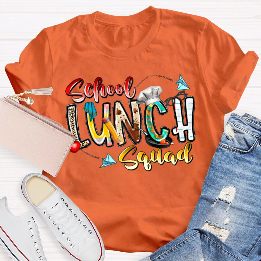 School Lunch Squad Funny T-shirt