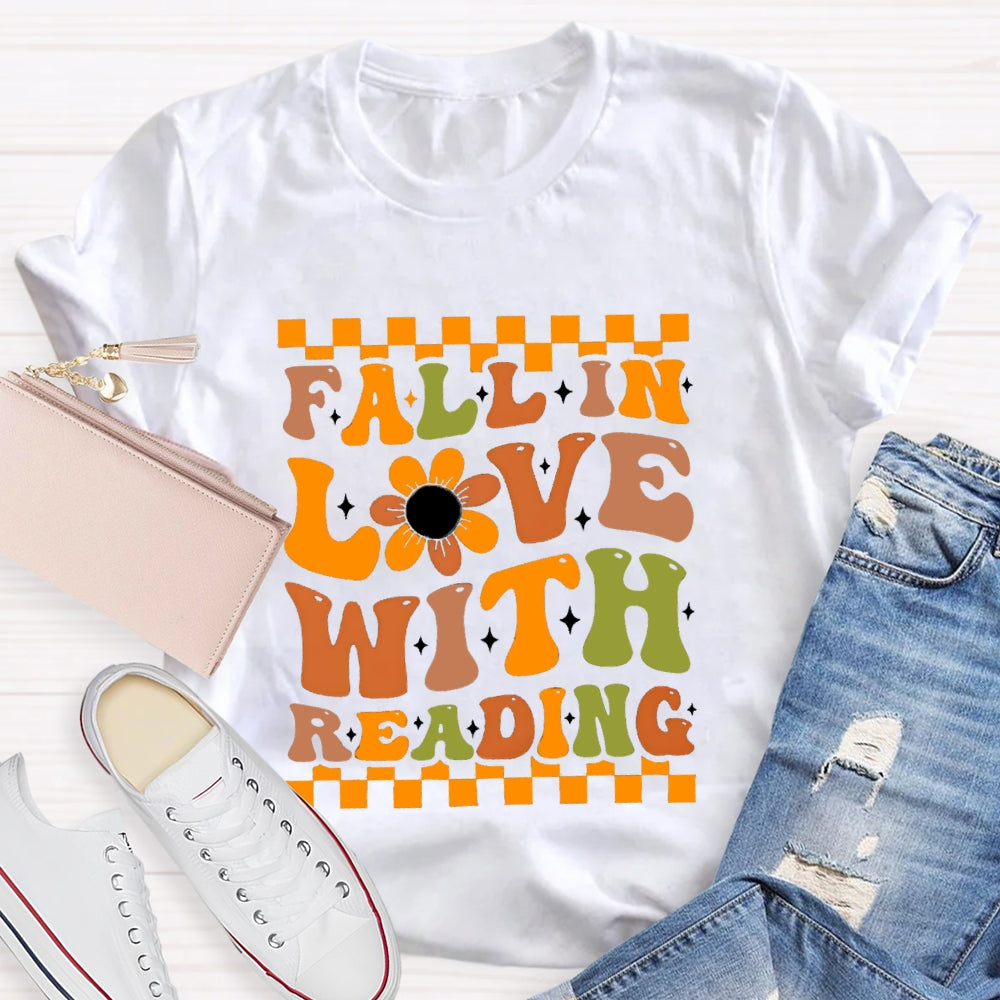 Fall In Love With Reading T-Shirt
