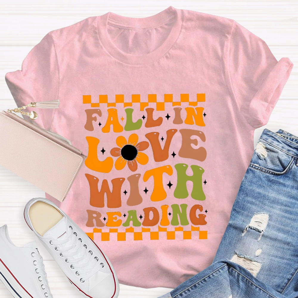 Fall In Love With Reading T-Shirt