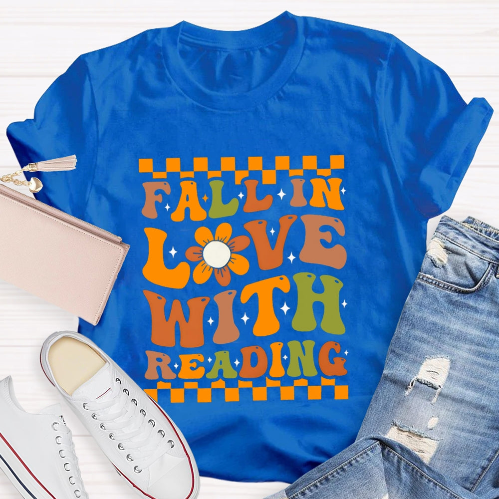 Fall In Love With Reading T-Shirt