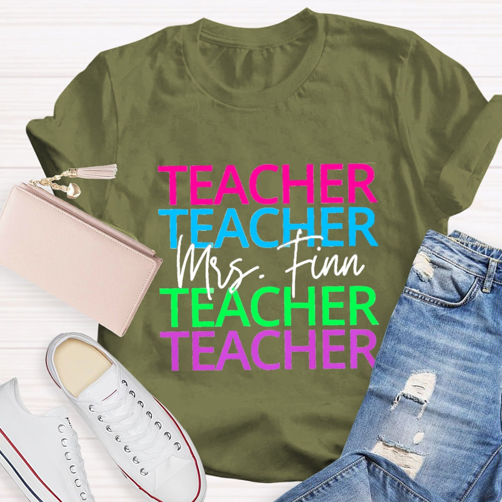 Personalized Name Colorful Teacher Print Short Sleeves T-Shirt