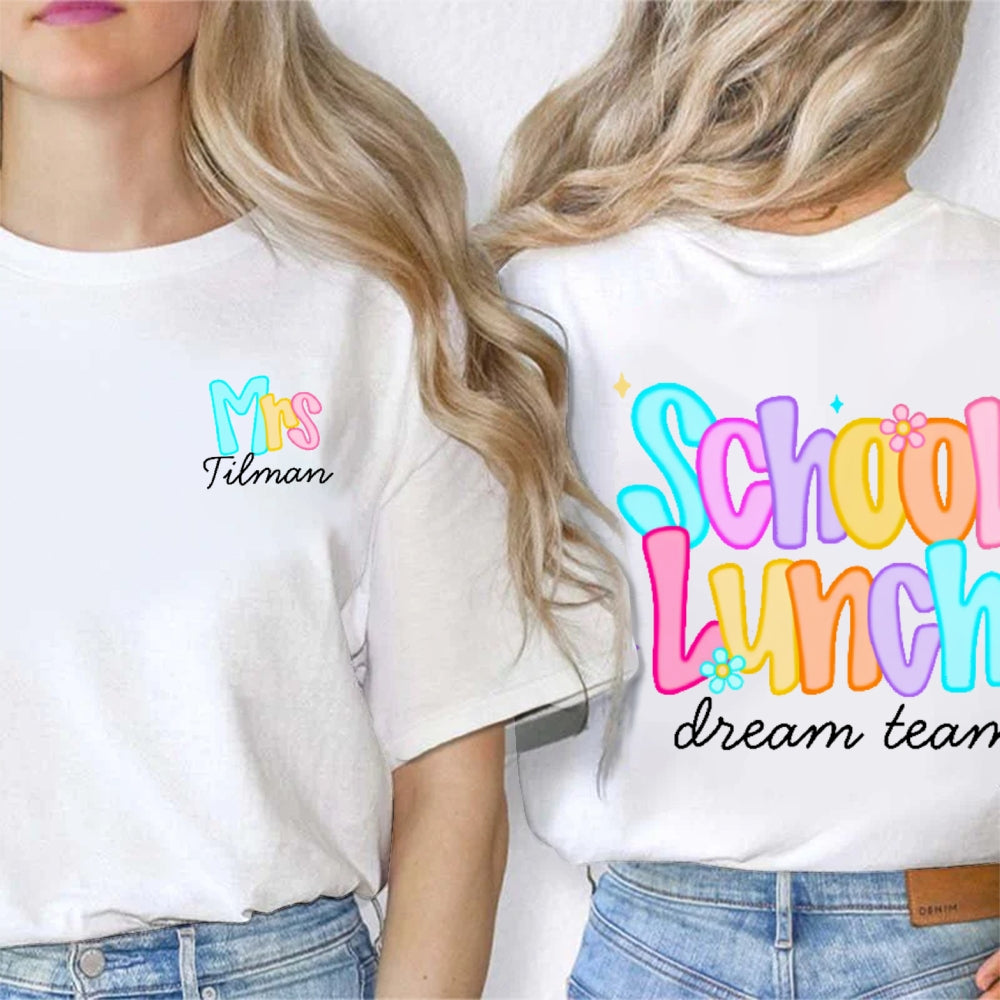 Personalize Name School Lunch Dream Squad Team Double Printed T-shirt