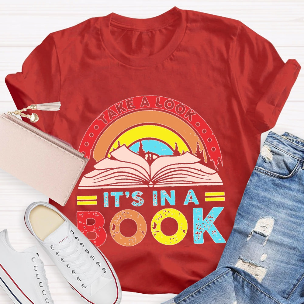 Take A Look It'S In A Book Reading T-shirt