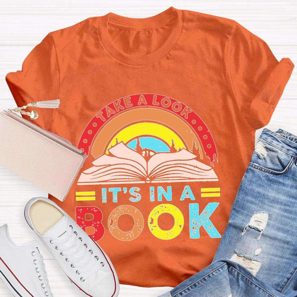 Take A Look It'S In A Book Reading T-shirt