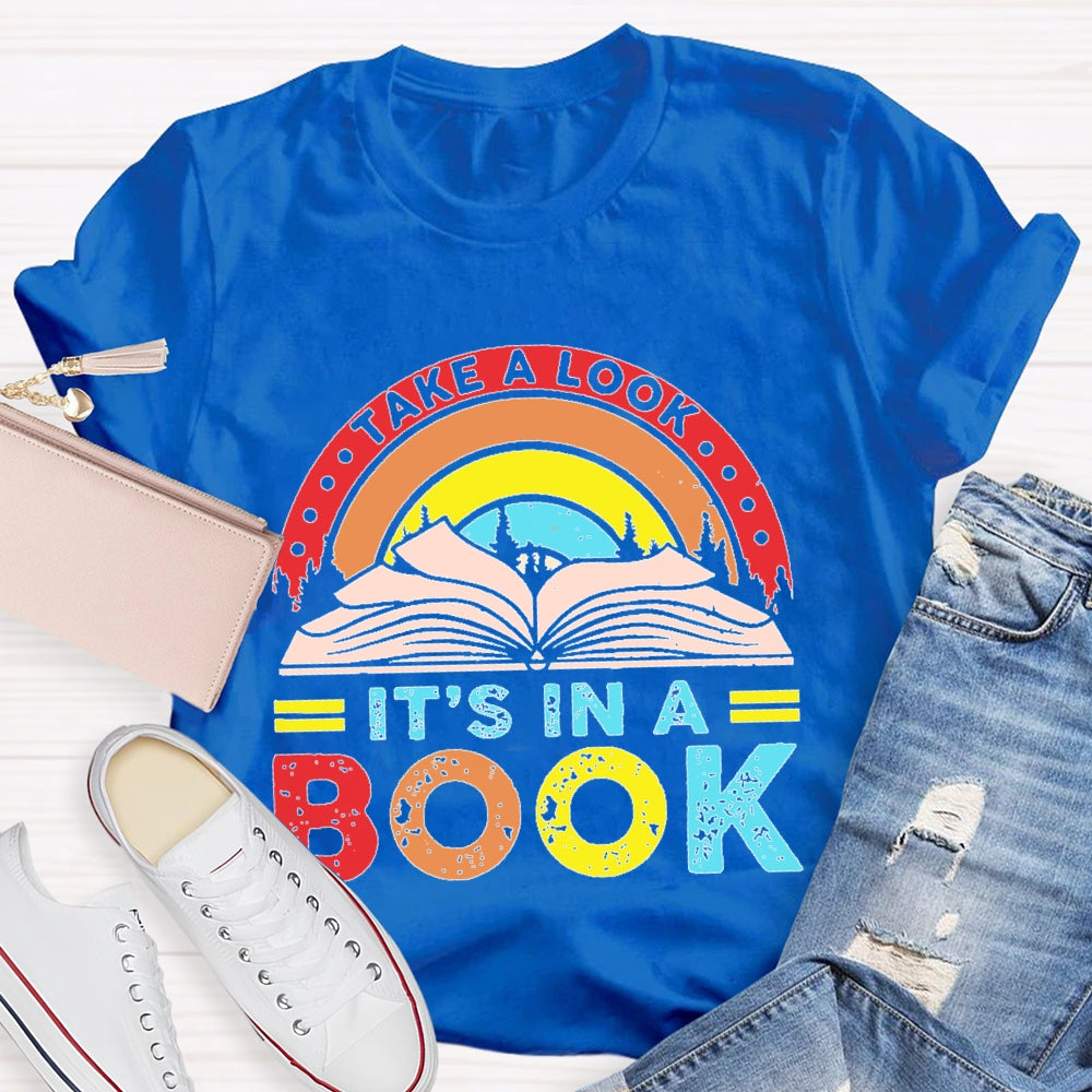 Take A Look It'S In A Book Reading T-shirt