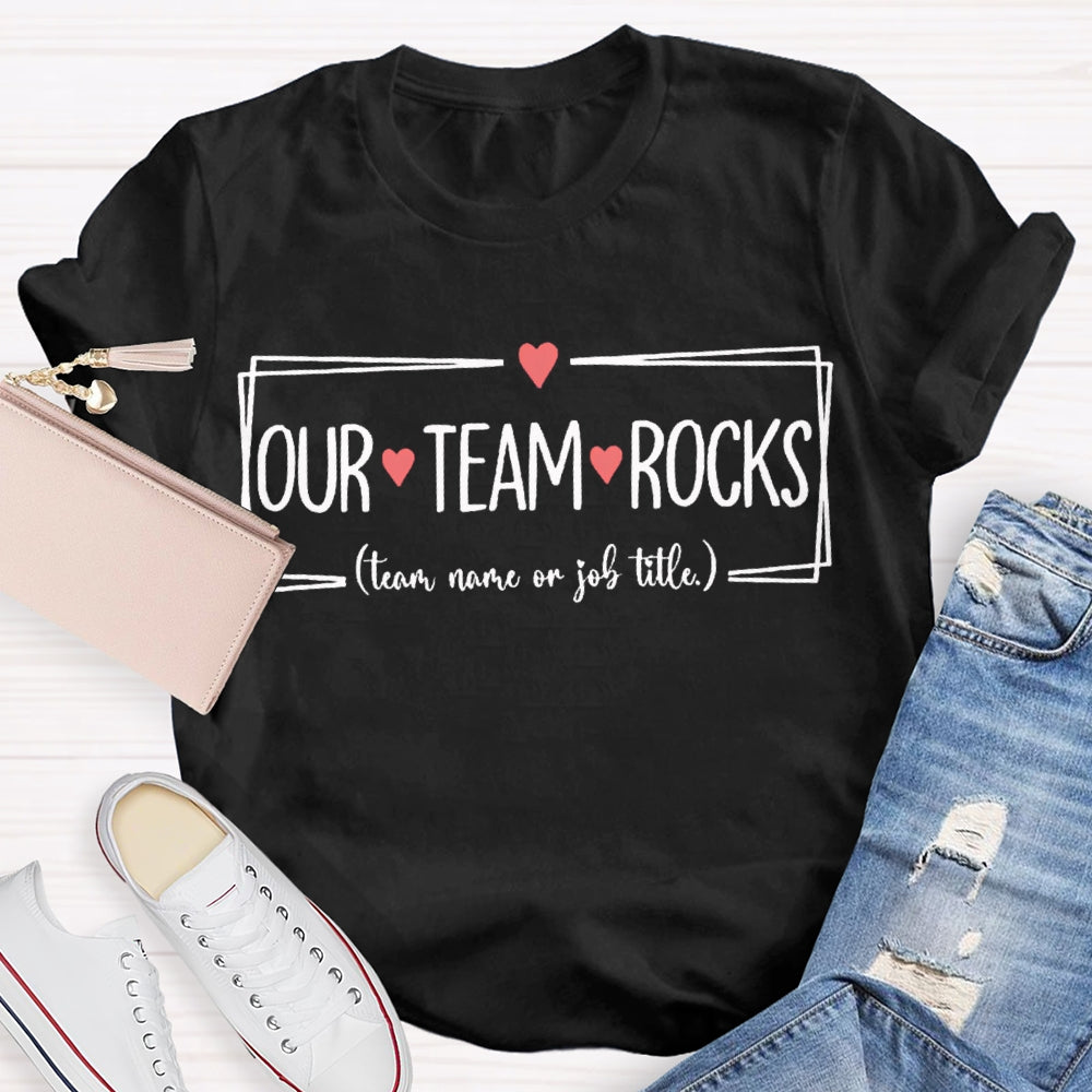Personalized Team Our Team Rocks Small Heart Print T-shirt
