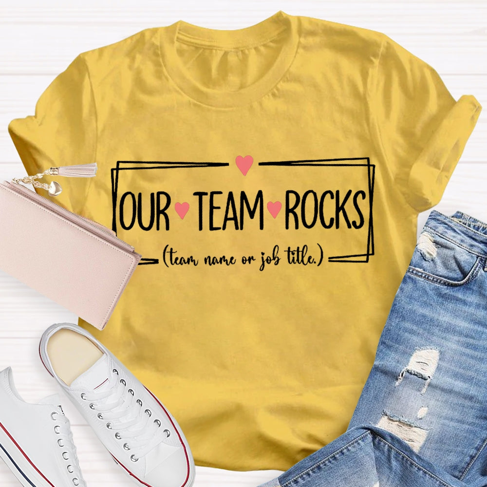 Personalized Team Our Team Rocks Small Heart Print T-shirt