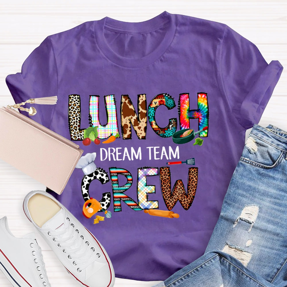 Lunch Crew Dream Team Colorful Tie-Dye And Leopard Prints T-shirt