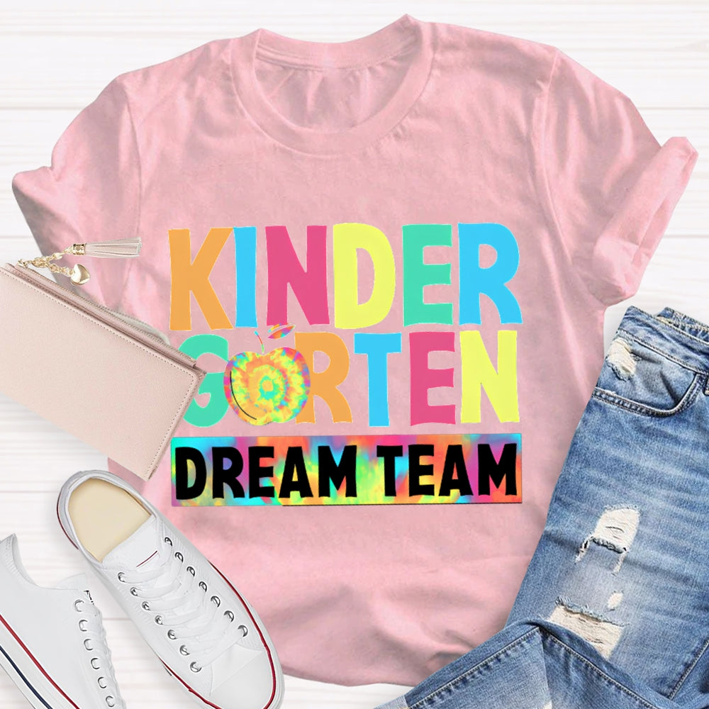 Personalized Grade Kindergarten Dream Team Colorful Tie-Dye Apples T-shirt