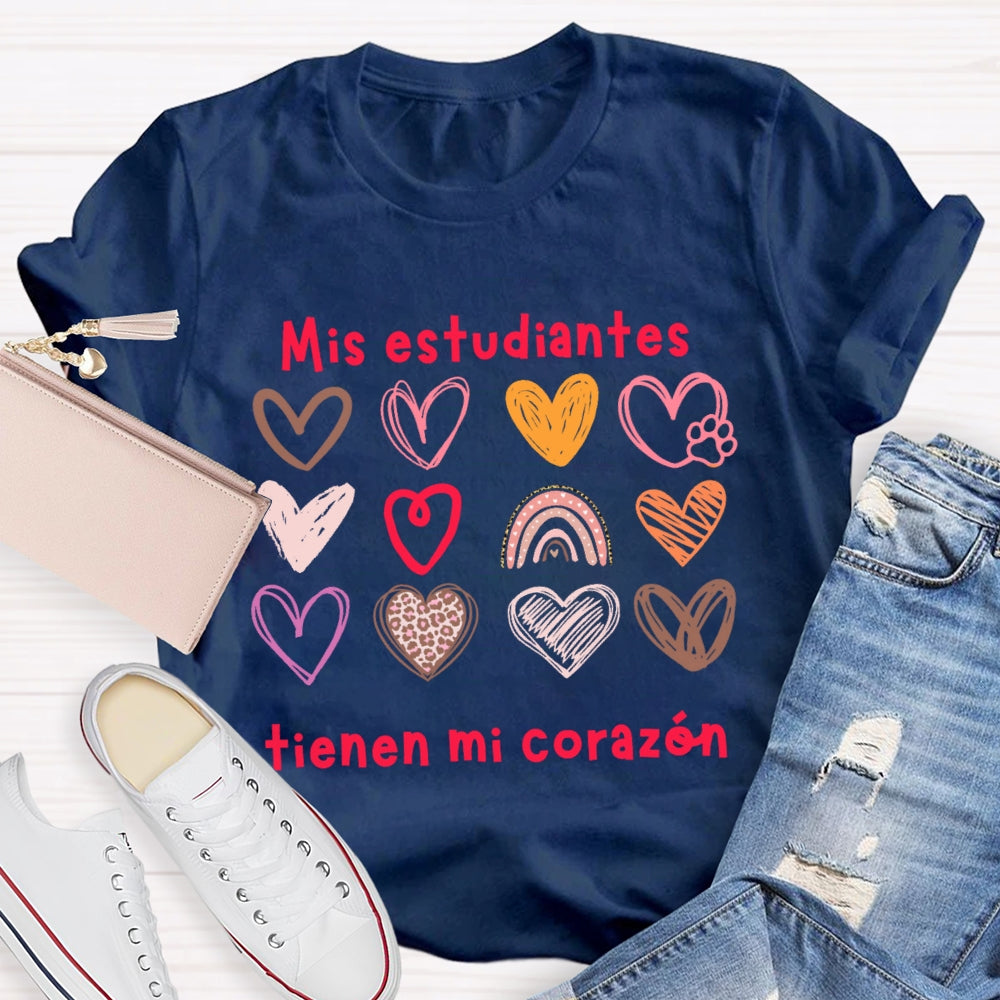 Mis Estudiantes Tienen Mi Corazon Spanish Teacher T-shirt