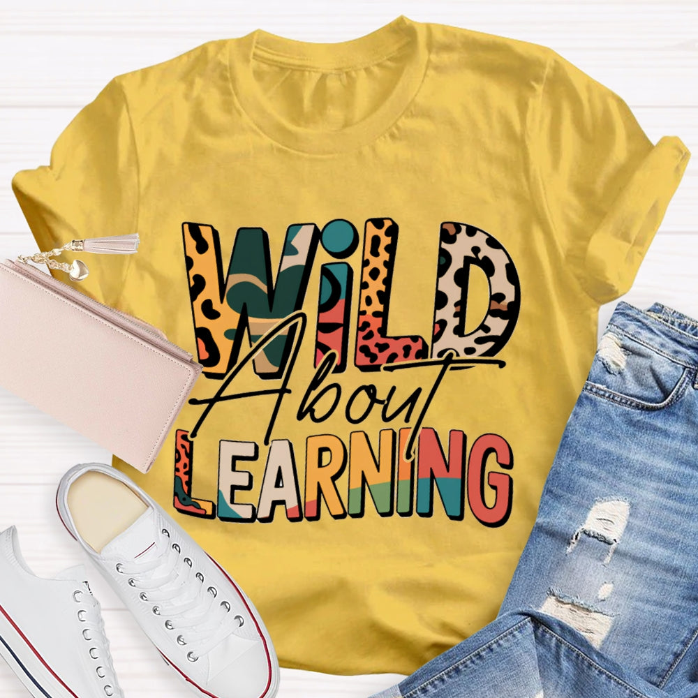 Wild About Learning And Reading Colorful Leopard Letter Print T-shirt