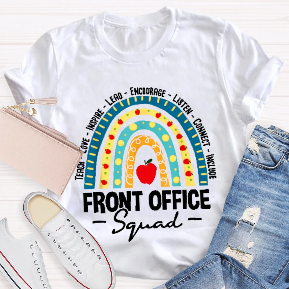 Teach Love Inspire Lead Encourage Listen Connect Include T-shirt